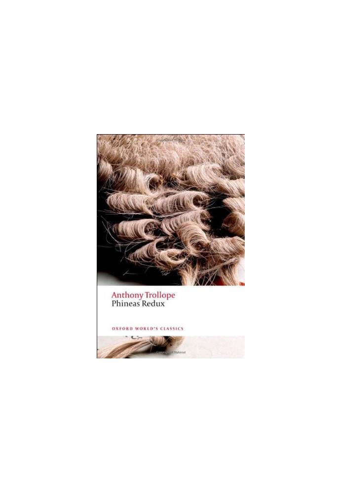 Phineas Redux (Oxford World's Classics)