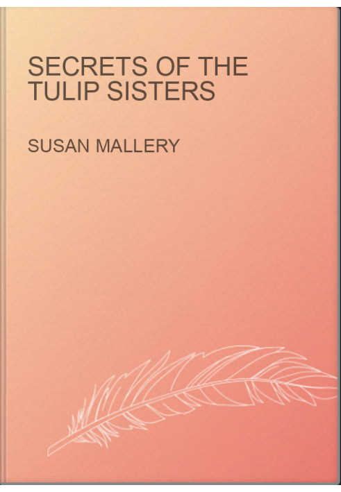 Secrets Of The Tulip Sisters