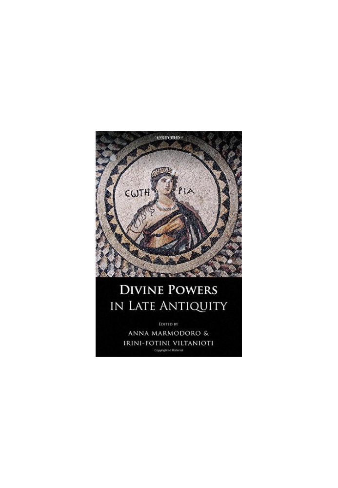 Divine powers in Late Antiquity