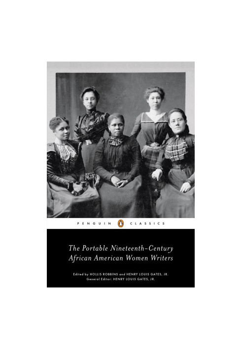 The Portable Nineteenth-Century African American Women Writers