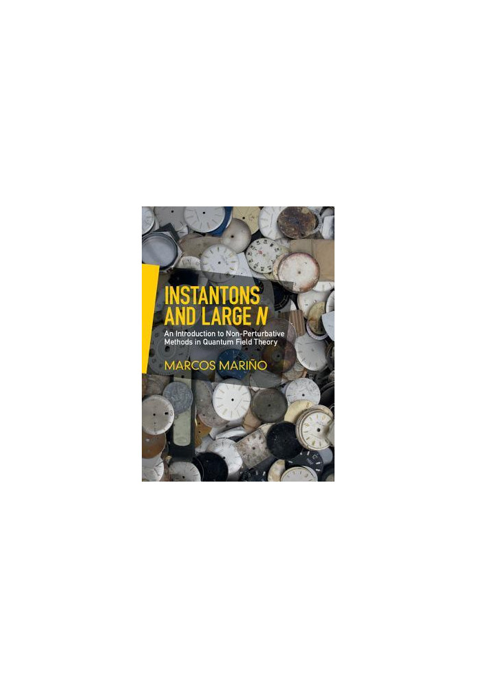 Instantons and Large N: An Introduction to Non-Perturbative Methods in Quantum Field Theory