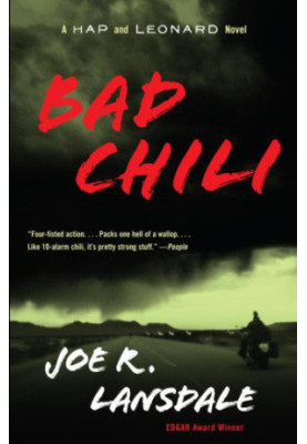 Bad Chili ( Hap and Leonard 4 )