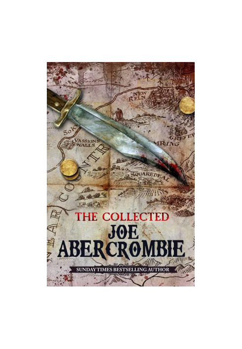 The Collected Joe Abercrombie