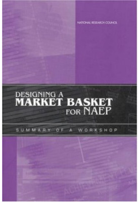 Designing a Market Basket for NAEP