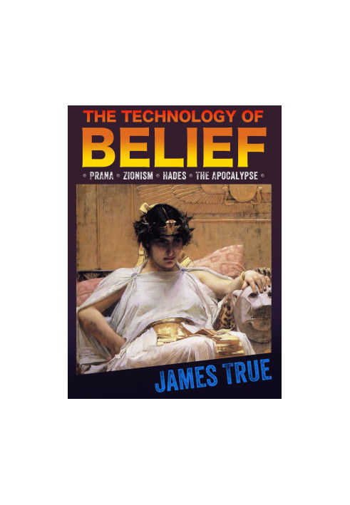 The Technology of Belief