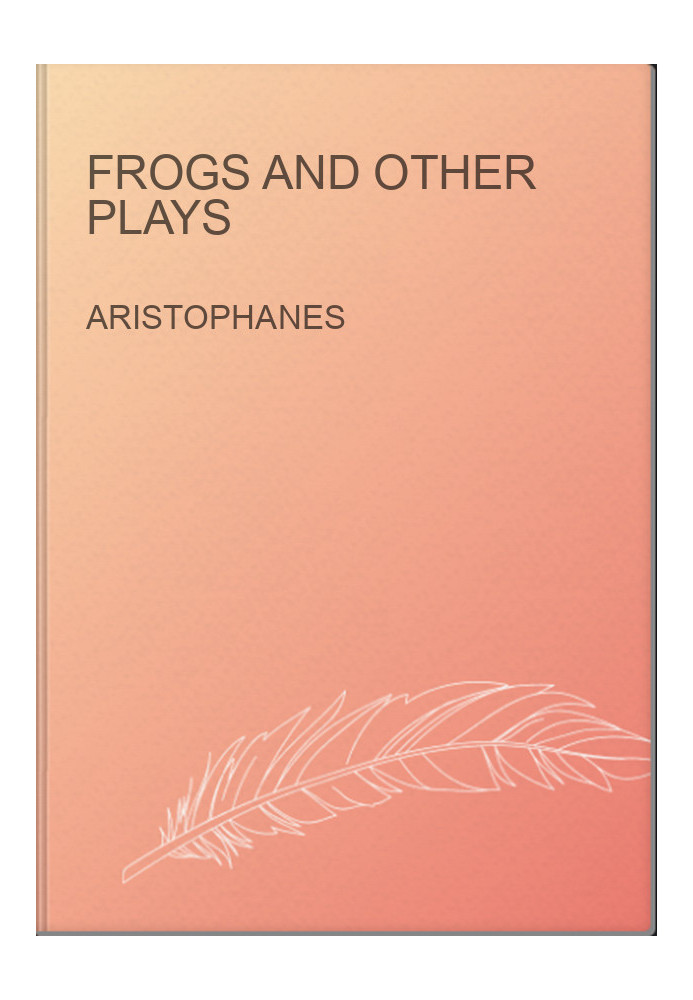 Frogs and Other Plays
