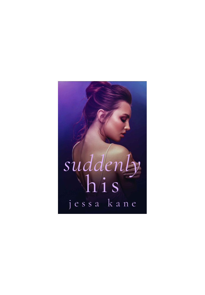 Suddenly His