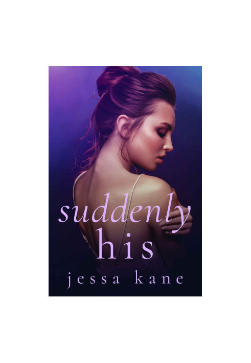 Suddenly His