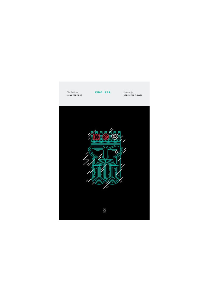 King Lear (The Pelican Shakespeare)