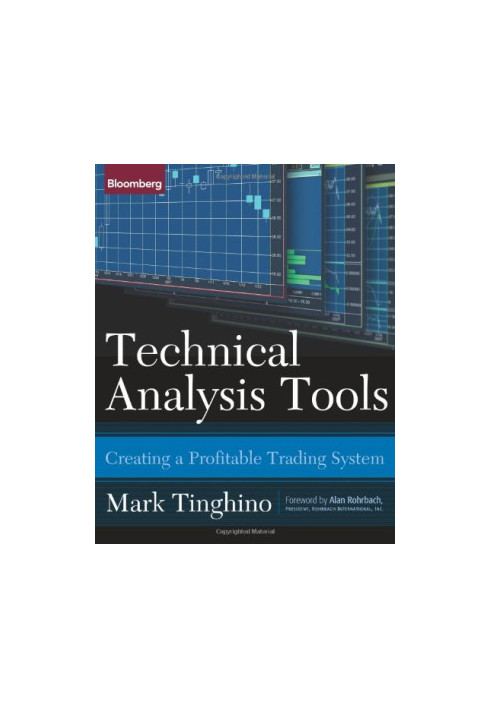 Technical analysis tools : creating a profitable trading system