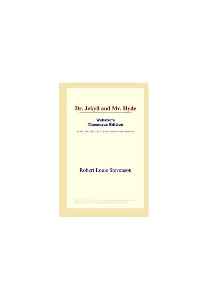 Dr. Jekyll and Mr. Hyde (Webster's Thesaurus Edition)