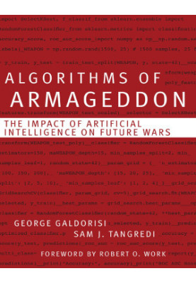 Algorithms of Armageddon