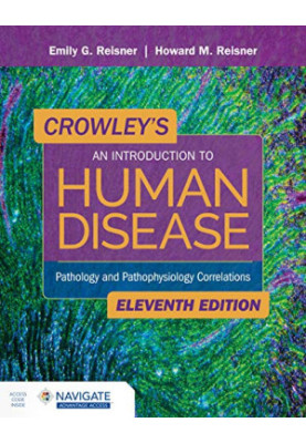 Crowley's An Introduction to Human Disease (11th Edition)