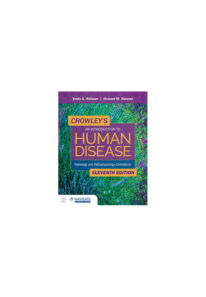 Crowley's An Introduction to Human Disease (11th Edition)