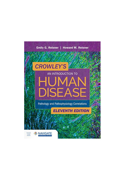 Crowley's An Introduction to Human Disease (11th Edition)