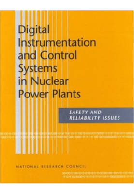 Digital Instrumentation and Control Systems in Nuclear Power Plants: Safety and Reliability Issues
