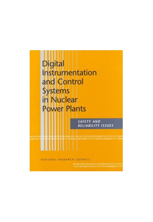 Digital Instrumentation and Control Systems in Nuclear Power Plants: Safety and Reliability Issues