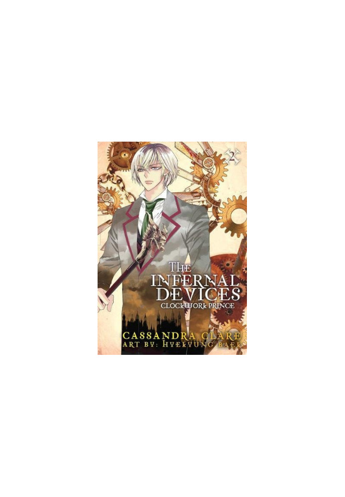 The Infernal Devices - Clockwork Prince