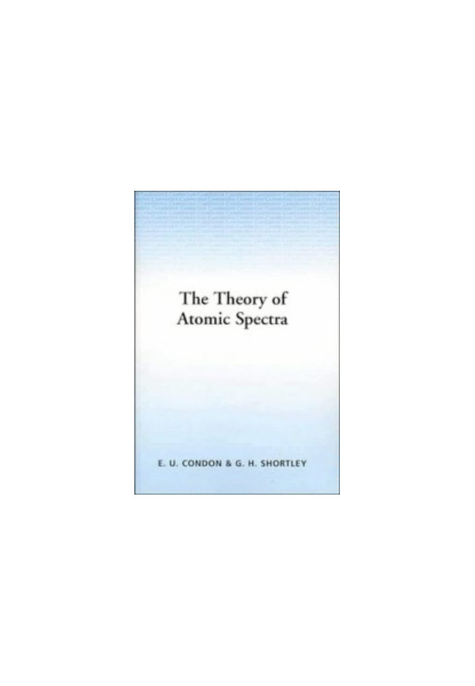 The Theory of Atomic Spectra