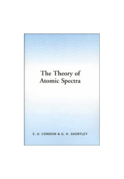 The Theory of Atomic Spectra