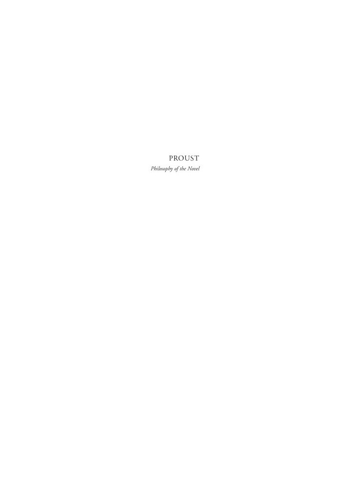 Proust : philosophy of the novel