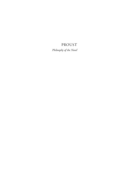 Proust : philosophy of the novel