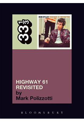 Bob Dylan "Highway 61 revisited"