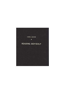 Reading boyishly : Roland Barthes, J.M. Barrie, Jacques Henri Lartigue, Marcel Proust, and D.W. Winnicott