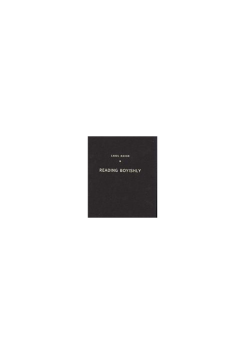 Reading boyishly : Roland Barthes, J.M. Barrie, Jacques Henri Lartigue, Marcel Proust, and D.W. Winnicott