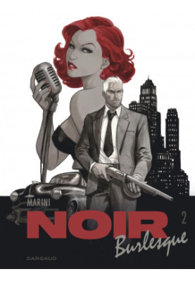 Noir Burlesque (Tome 2)