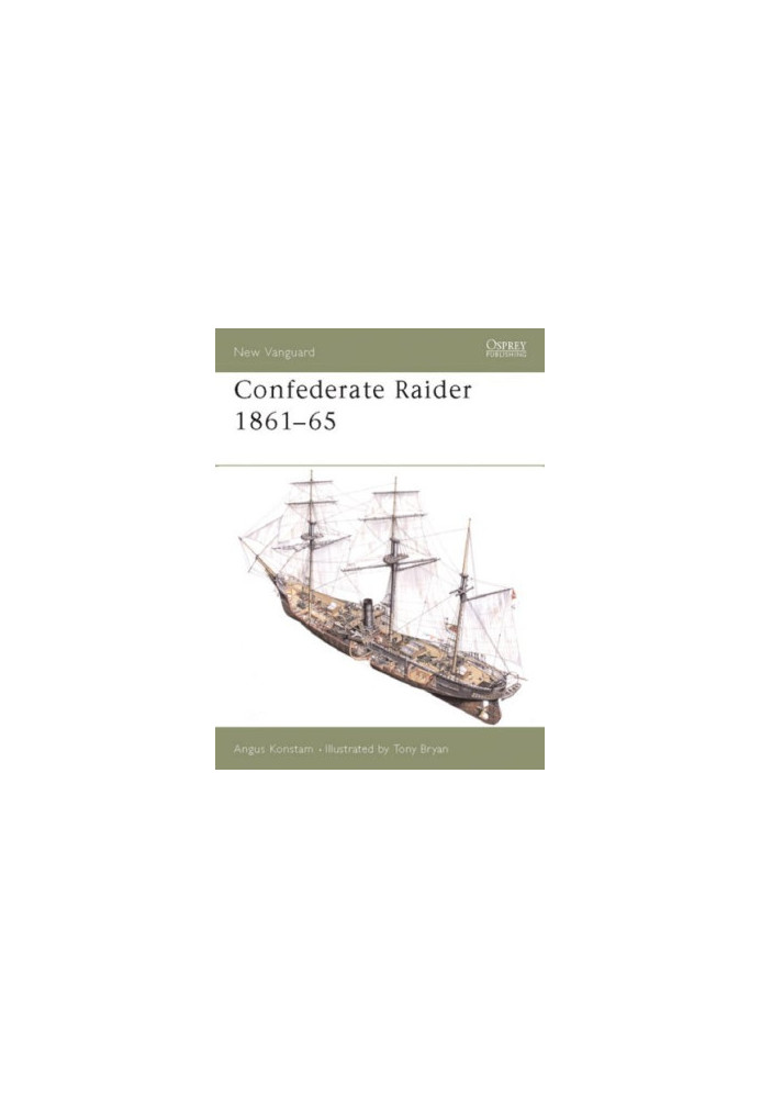 Confederate Raider 1861–65