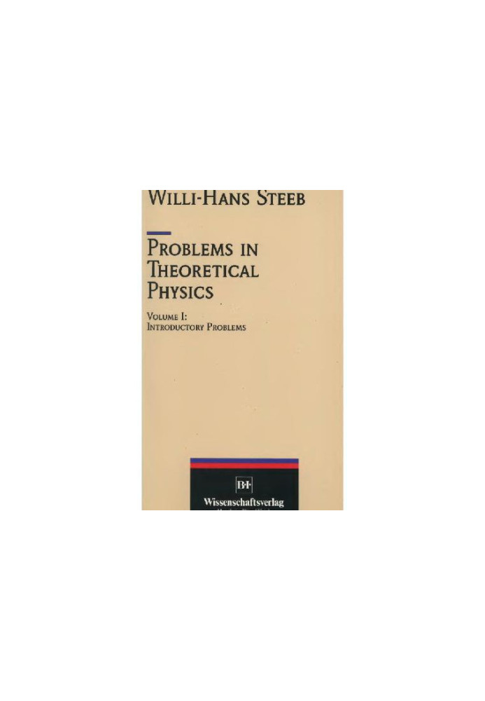 Problems in theoretical physics. Introductory problems