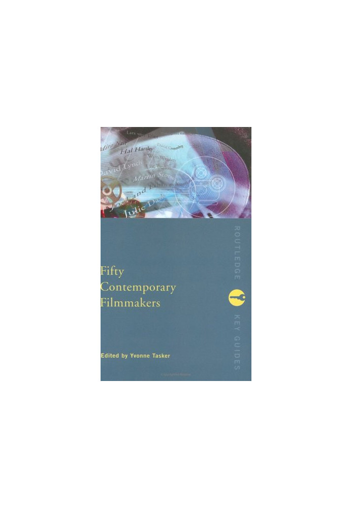 Fifty Contemporary Filmmakers (Routledge Key Guides)