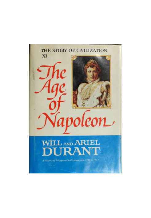 The Story Of Civilization - Part 11 - The Age Of Napoleon