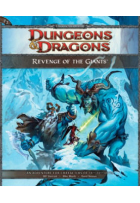 Revenge of the Giants - A 4th Edition D&d Super Adventure (D&d Adventure) (