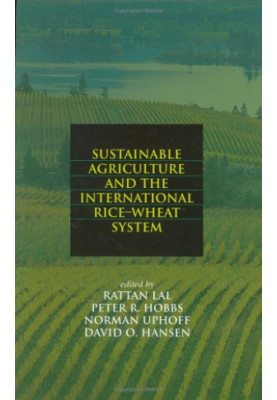 Sustainable Agriculture in the Rice-Wheat System