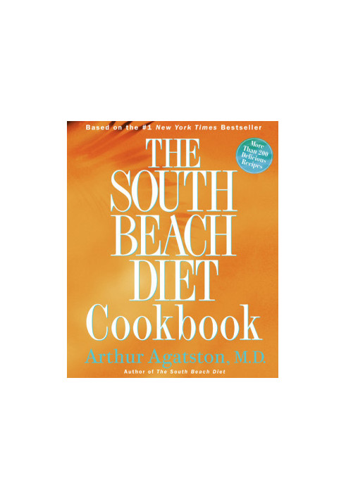 The South Beach Diet Cookbook