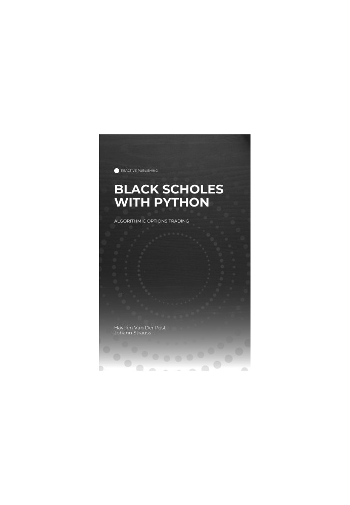 Black Scholes with Python: A Guide to Algorithmic Options Trading