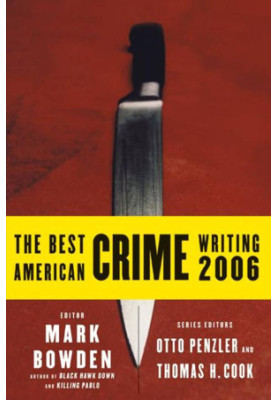The Best American Crime Writing 2006