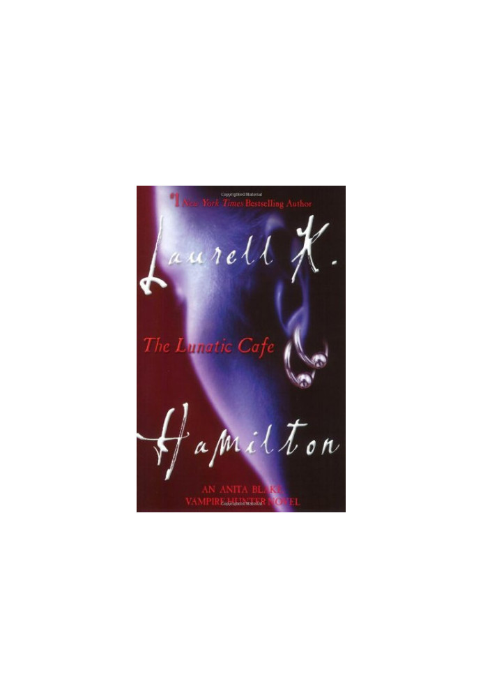 The Lunatic Cafe (Anita Blake, Vampire Hunter, 04)
