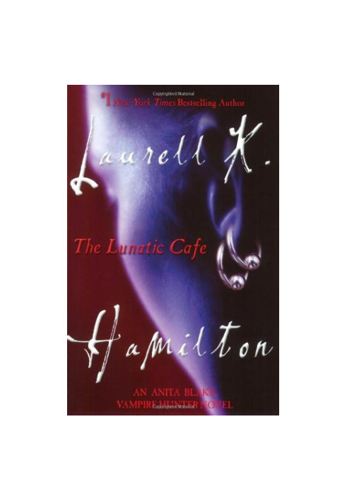 The Lunatic Cafe (Anita Blake, Vampire Hunter, 04)