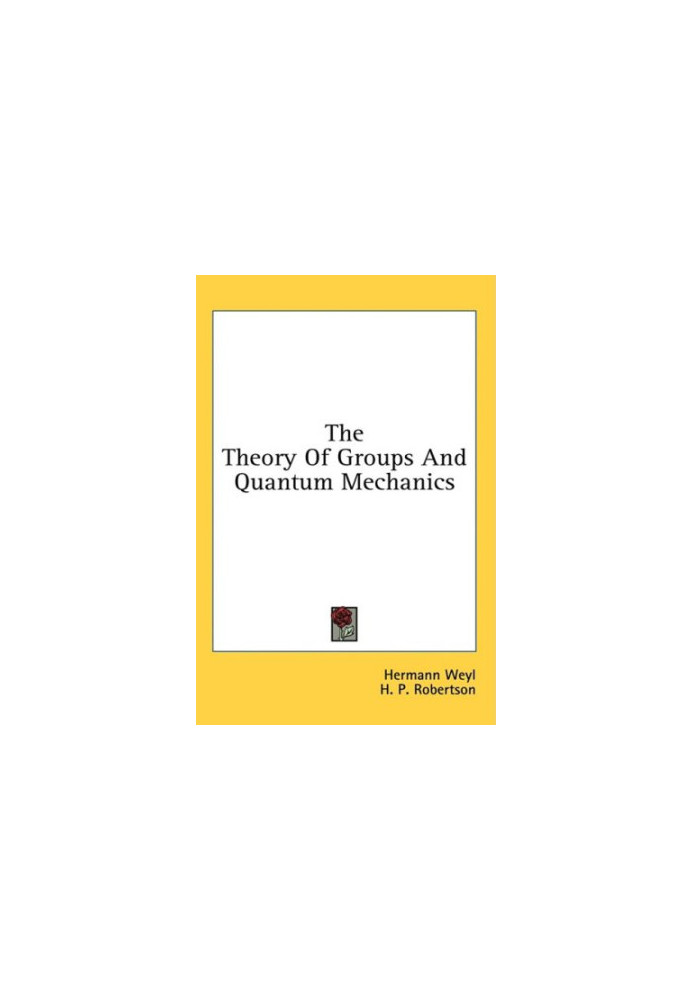 The theory of groups and quantum mechanics