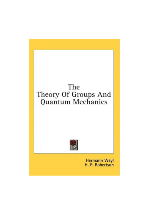 The theory of groups and quantum mechanics
