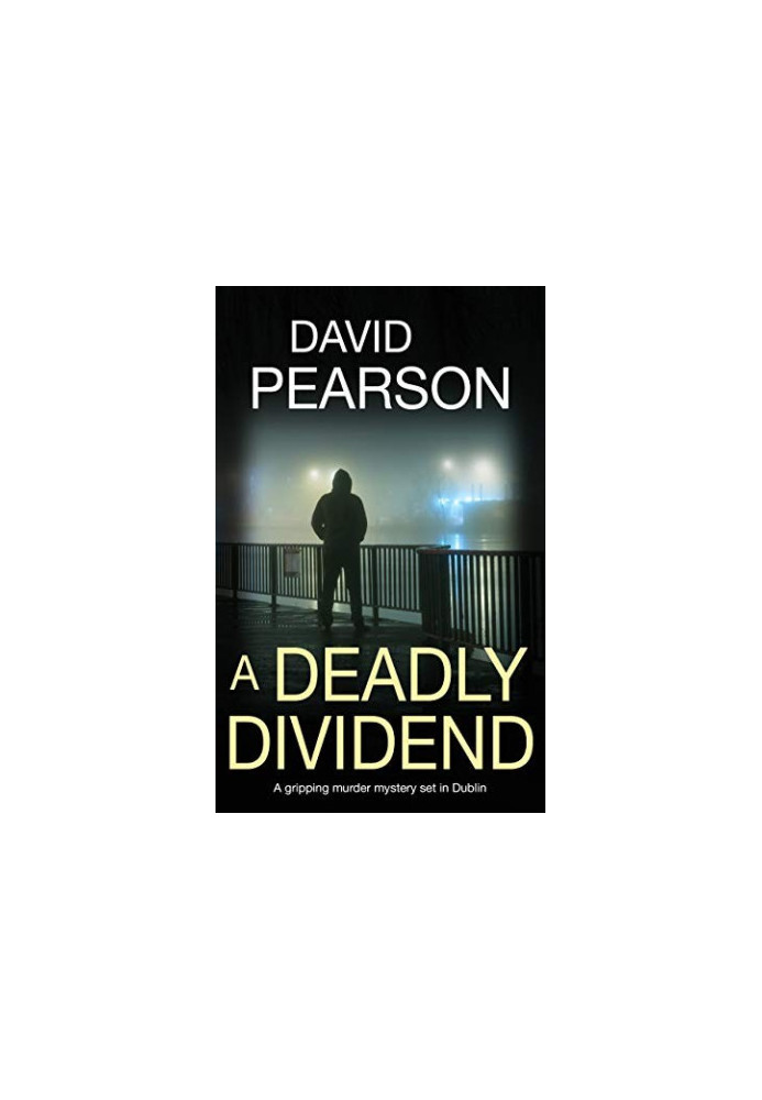 A Deadly Dividend