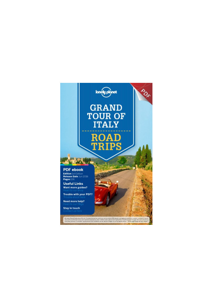 Lonely Planet Grand Tour of Italy Road Trips