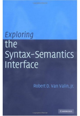 Exploring the Syntax-Semantics Interface