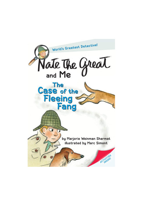 Nate the Great and Me - The Case of the Fleeing Fang