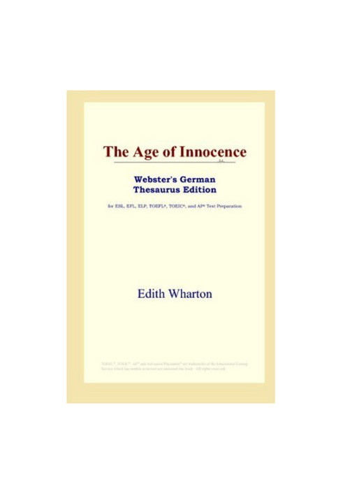 The Age of Innocence (Webster's German Thesaurus Edition)