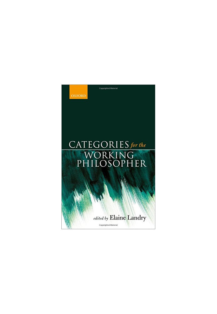 Categories for the Working Philosopher