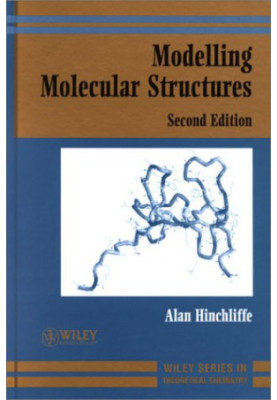 Modelling Molecular Structures , 2nd Edition